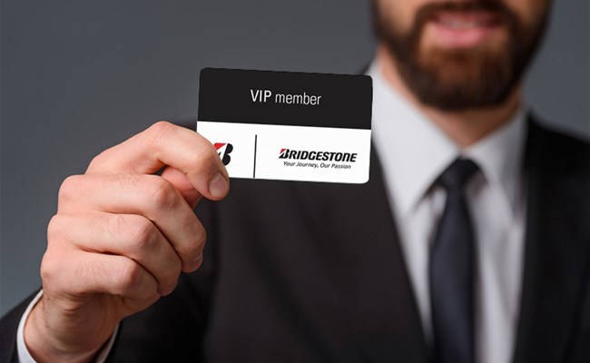 It's Either Bridgestone or Nothing! Benefit from our FREE VIP card