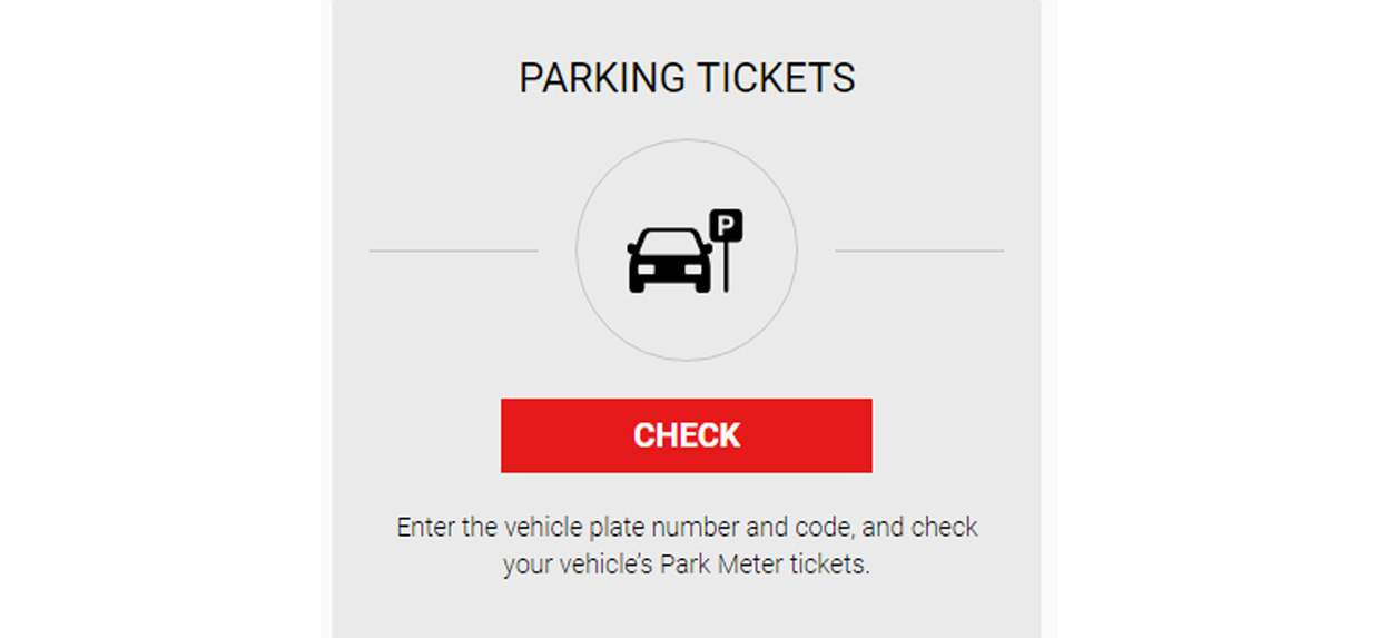 Check your vehicle’s Park Meter tickets on our website